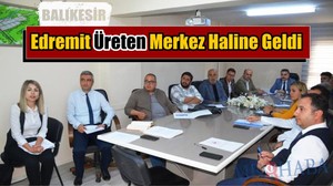 Edremit Üreten Merkez Halinde