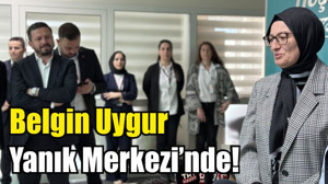 Belgin Uygur Yanık Merkezi’nde!