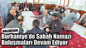 Sabah Namazı Buluşmaları Devam Ediyor