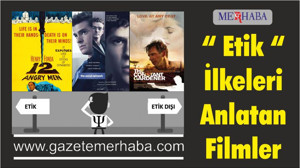 Etik İlkeleri Anlatan Filmler