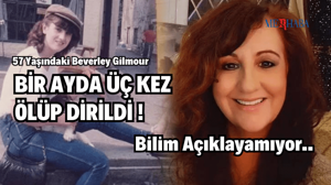 Üç Kez Ölüp Tekrar Dirildi