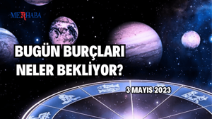 Günlük Burç Yorumları: 3 Mayıs