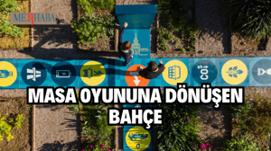 Masa Oyununa Dönüşen Bahçe