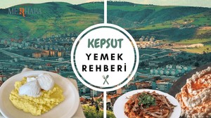 Balıkesir Kepsut'ta Ne Yenir?
