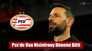 Psv’de Van Nistelrooy Dönemi Bitti
