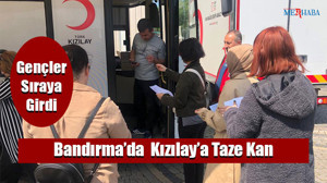 Bandırma’da Kızılay’a Taze Kan