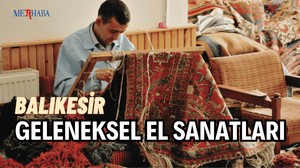 Balıkesir Geleneksel El Sanatları