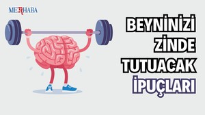 Beyninizi Zinde Tutacak İpuçları