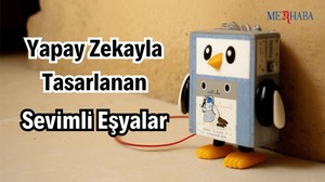 Yapay Zekayla Tasarlanan Eşyalar