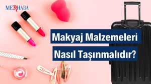 Makyaj Malzemeleri Nasıl Taşınmalıdır?