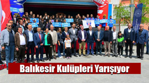 Balıkesir Kulüpleri Yarışıyor