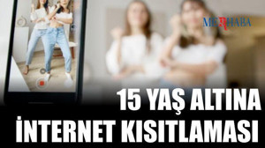 15 Yaş Altına İnternet Kısıtlaması