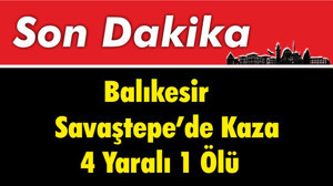 Balıkesir Savaştepe’de Kaza