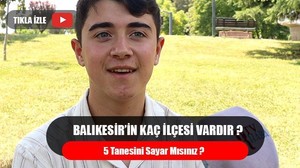 Balıkesir’in Kaç İlçesi Vardır ?
