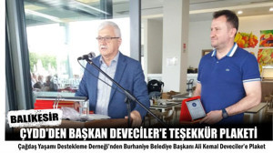 ÇYDD'den Başkan Deveciler'e Teşekkür Plaketi