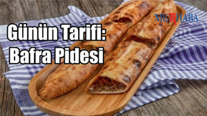 Günün Tarifi: Bafra Pidesi
