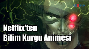 Netflix'ten Bilim Kurgu Animesi