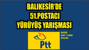 PTT Yürüyüş Yarışması Türkiye Finali Balıkesir'de