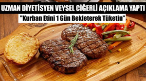 Uzman Diyetisyen Veysel Ciğerli Açıklama Yaptı