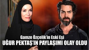 Uğur Pektaş’ın Paylaşımı Olay Oldu