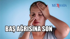 Baş Ağrısına Son!