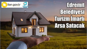 Edremit Belediyesi Turizm İmarlı Arsa Satacak