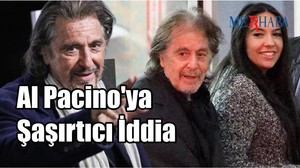 Al Pacino'ya Şaşırtıcı İddia