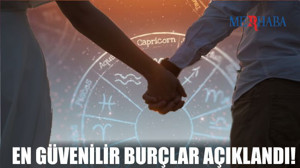 İlişkilerde Güvenilir 5 Burç