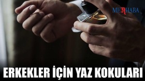 Erkekler İçin Yaz Kokuları