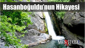 Hasanboğuldu’nun Hüzünlü Hikayesi