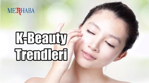 K-Beauty Trendleri