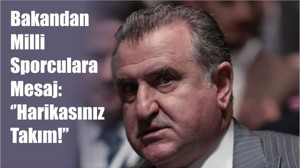 Bakandan Milli Sporculara Mesaj