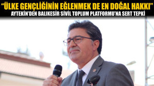 Ensar Aytekin'den Sivil Toplum Platformu'na Sert Tepki