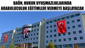 Baün Hukuk Uyuşmazlıklarında Arabuluculuk Eğitimleri Vermeye Başlayacak