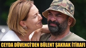Ceyda Düvenci’den Bülent Şakrak İtirafı