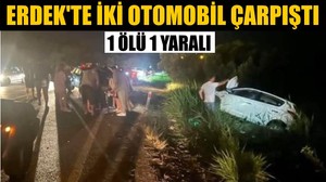 Erdek'te İki Otomobil Çarpıştı; 1 Ölü 1Yaralı