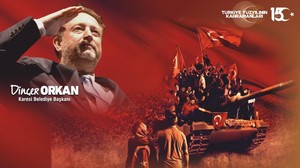Karesi Belediye Başkan Orkan'dan 15 Temmuz Kutlama Mesajı