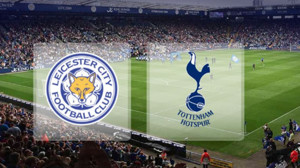 Leicester City - Tottenham Maçı Ne Zaman?