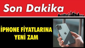 Son Dakika ! iPhone Fiyatlarına Yeni Zam