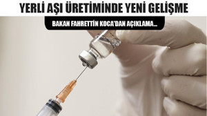 Yerli Aşı Üretiminde Yeni Gelişme