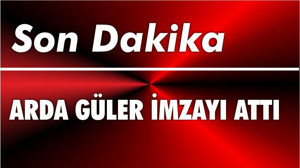 Arda Güler İmzayı Attı