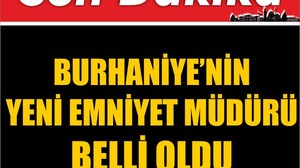 Burhaniye’nin Yeni Emniyet Müdürü Belli Oldu