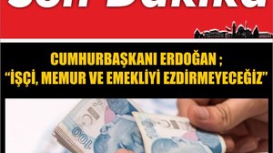 Cumhurbaşkanı Erdoğan'dan İşçi ve Emekliye Müjde