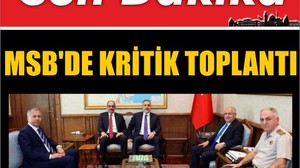 Msb'de Kritik Toplantı
