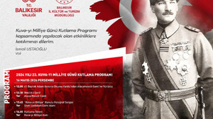 16 Mayıs'ta Balıkesir, Kuva-yi Milliye Ruhunu Kutlayacak