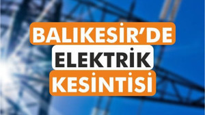 20 Kasım Çarşamba Günü 8 İlçede Planlı Elektrik Kesintisi