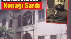 Balıkesir Paşa Konağı’nın Hüzünlü Hikayesi