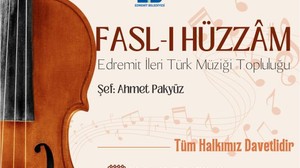 Edremit’te Hüzzâm Nağmeleri Yükselecek