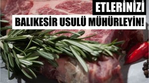 Balıkesir'e Özgü Et Mühürleme Tarifi
