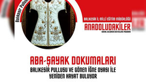 Balıkesir’in Geleneksel El Sanatları Yeniden Hayat Buluyor